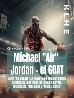 cover image of Michael "Air"  Jordan--el GOAT